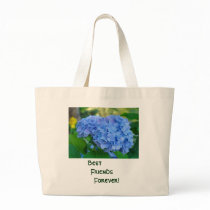 Best Friends Forever! Tote Bag gift Blue Hydrangea