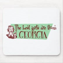 Best Girls are from Georgia Mouse Pads