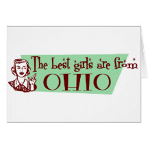 Best Girls are from Ohio Card