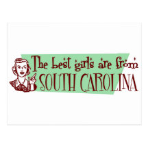 Best Girls are from South Carolina Postcards