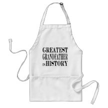 Best Grandfathers Greatest Grandfather in History Apron