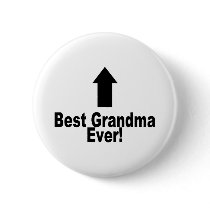Best Grandma Ever Pinback Buttons