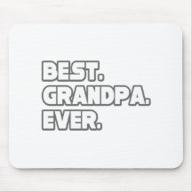 Best Grandpa Ever Mouse Pad