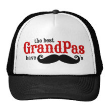 Best Grandpas Have Moustaches Hat