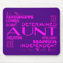 Best & Greastest Aunties & Aunts : Qualities Mouse Pads