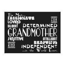 Best & Greastest Grandmothers & Grandmas Qualities Gallery Wrap Canvas