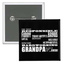 Best & Greatest Grandfathers & Grandpas Qualities Pins