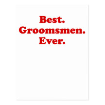 Best Groomsmen Ever Postcards