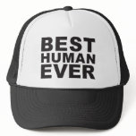 BEST HUMAN EVER HAT