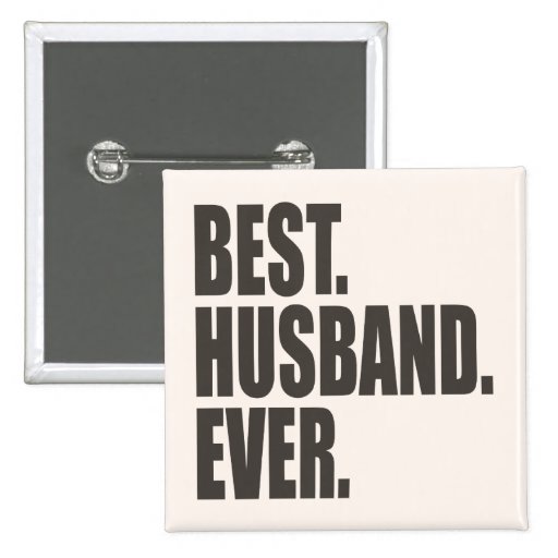 Best. Husband. Ever. Button