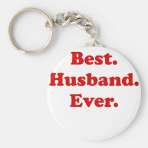 Best Husband Ever Key Chains