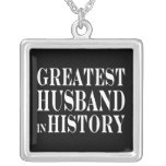 Best Husbands : Greatest Husband in History Necklaces