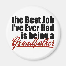 Best Job is Being a Grandfather Magnet