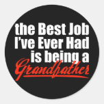 Best Job is Being a Grandfather Sticker