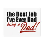 Best Job I've Ever Had... Being a Dad postcards
