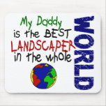 Best Landscaper In World 2 (Daddy)