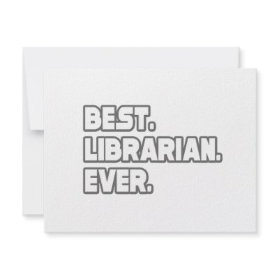Best Librarian Ever by Librarian_Shirts