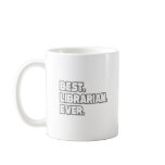 Best Librarian Ever mugs