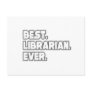 Best Librarian Ever