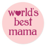 Best Mama Round Stickers