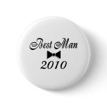 Best Man 2010 Pin