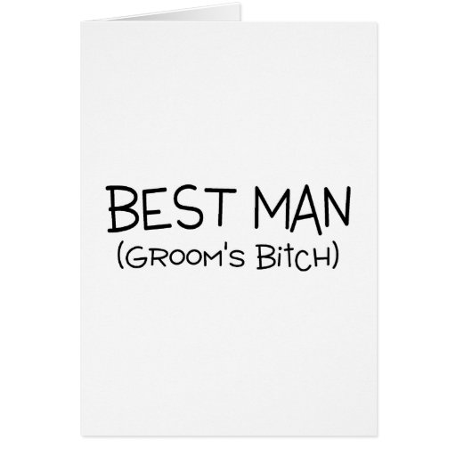 Best Man Grooms Bitch Black Cards