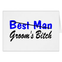 Best Man Grooms Bitch