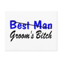 Best Man Grooms Bitch Post Card