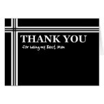 BEST MAN Thank You  - Black and White with Stripes Cards