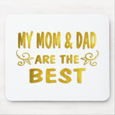 Best Mom & Dad Mouse Mat by TLArnold5