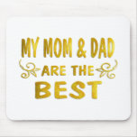 Best Mom & Dad mousepads