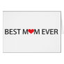 Best Mom Ever Cards