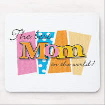 Best Mom World Mouse Pads