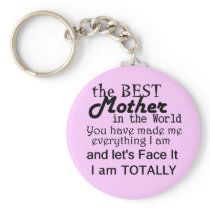 Best Mother In The World Key Chain