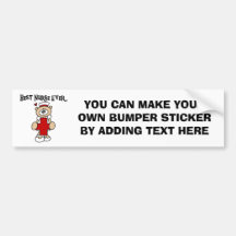 Best Nurse Ever Tshirts and Gifts Bumper Stickers