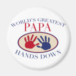 Best Papa Hands Down Magnets
