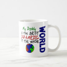 Best Paramedic In World 2 (Daddy) Mugs