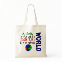 Best Podiatrist In World 2 (Daddy) Tote Bag