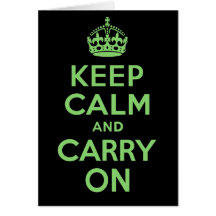 Best Price Keep Calm And Carry On Green Greeting Cards
