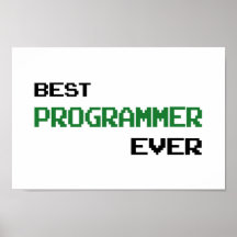 Best Programmer Ever Posters