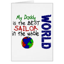 Best Sailor In World 2 (Daddy) Greeting Cards