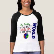 Best Sailor In World 2 (Daddy) Tshirt