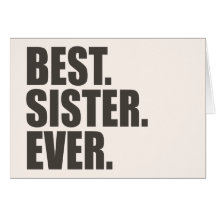 Best. Sister. Ever. Cards