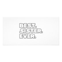 Best Sister Ever Photo Card