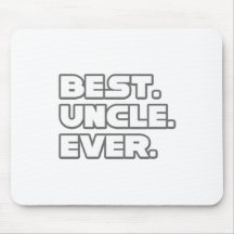 Best Uncle Ever Mousepads