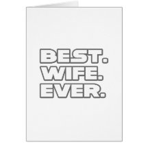 Best Wife Ever Card