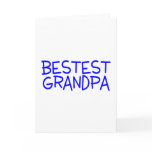 Bestest Grandpa cards