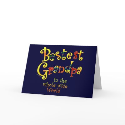 Bestest Grandpa in the Whole Wide World by fathers_day_gifts