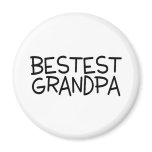 Bestest Grandpa magnets