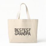 Bestest Grandpa bags